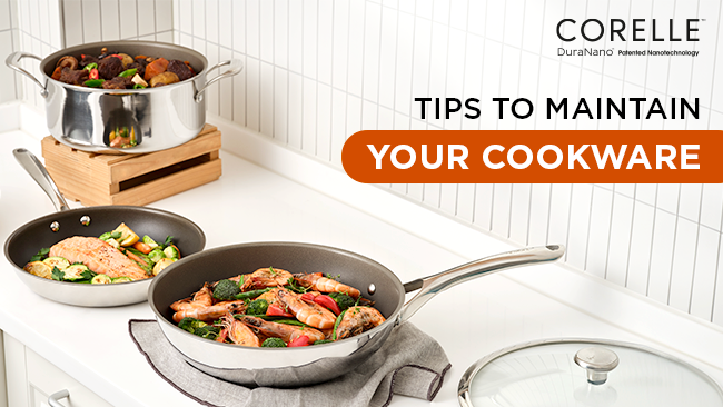 Cookware Tips to maintain your DuraNano technology cookware